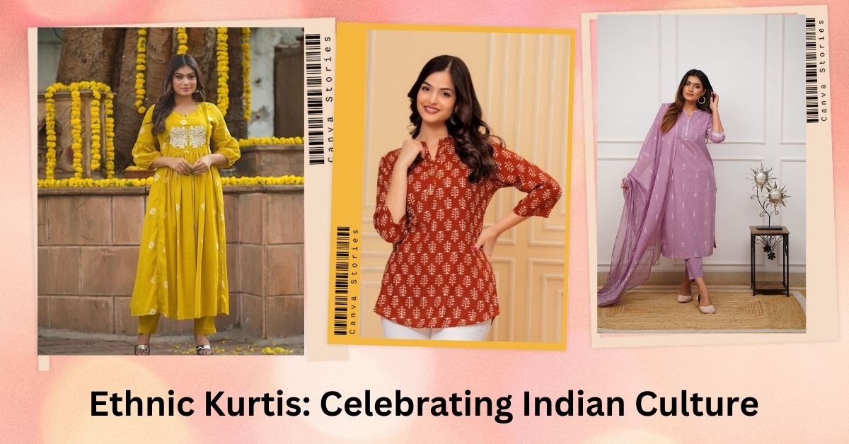 Ethnic Kurtis Celebrating Indian Culture