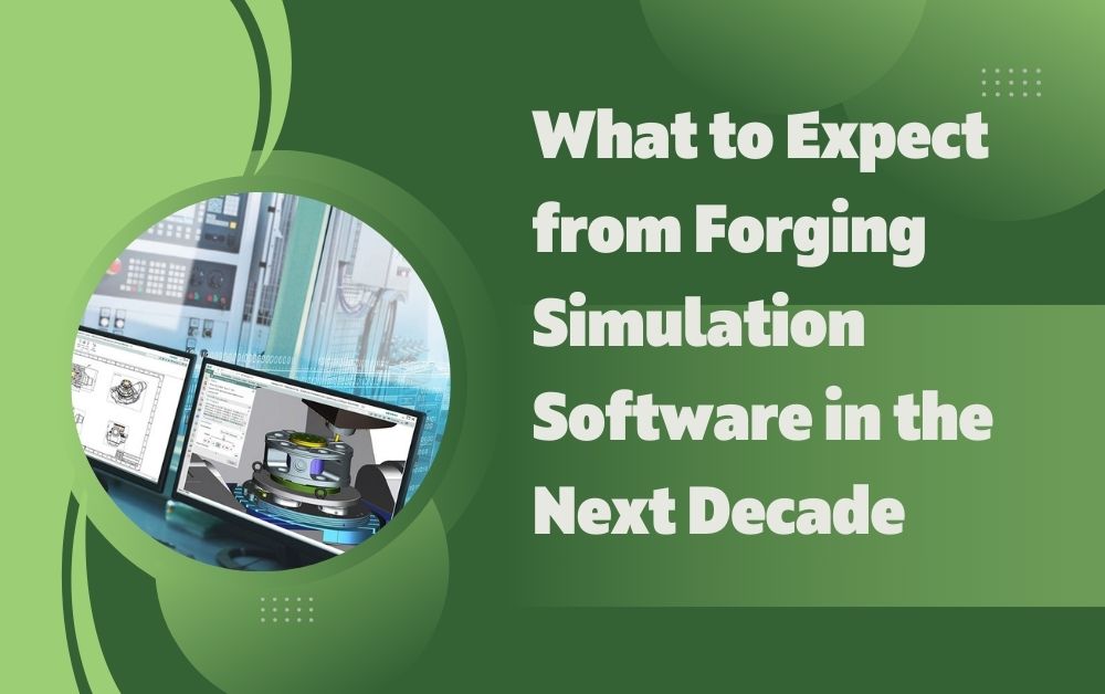 forging simulation software