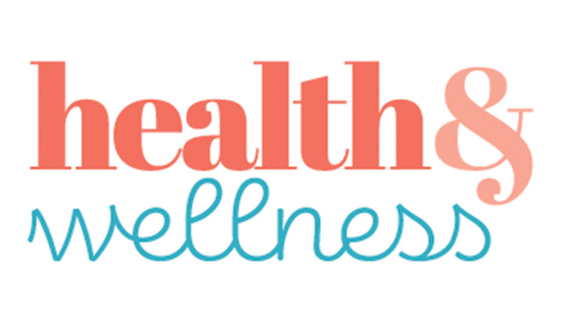 Health and Wellness