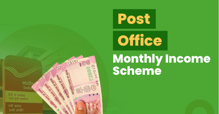 Monthly Income Scheme