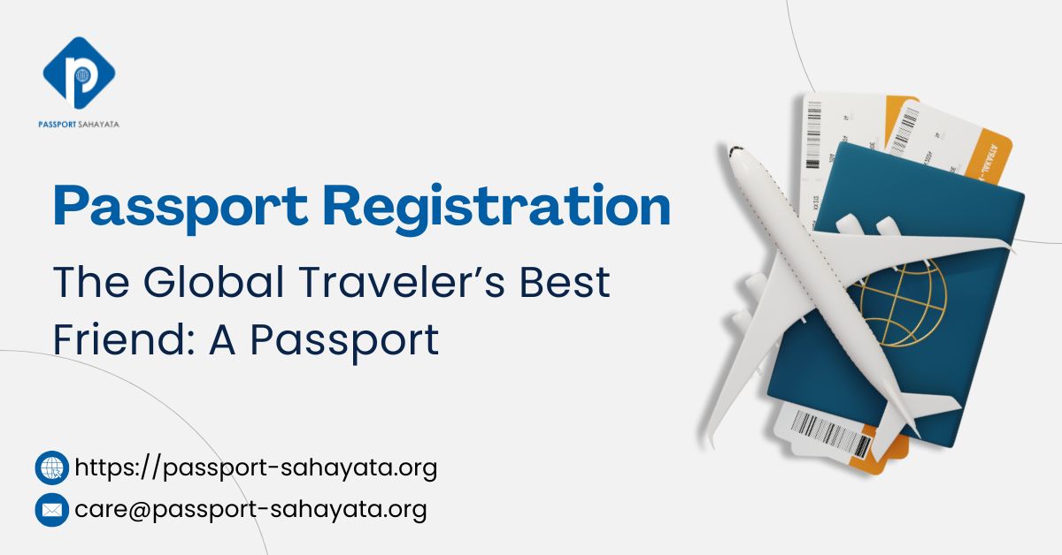 The Global Traveler’s Best Friend A Passport