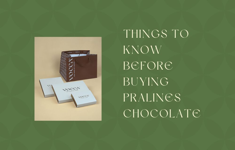 Things to Know Before Buying Pralines Chocolate