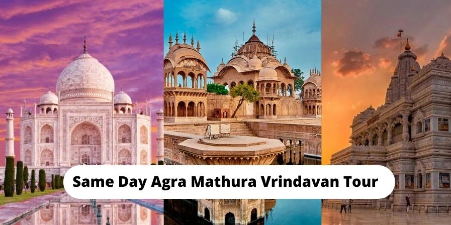 agra mathura vrindavan tour package from delhi