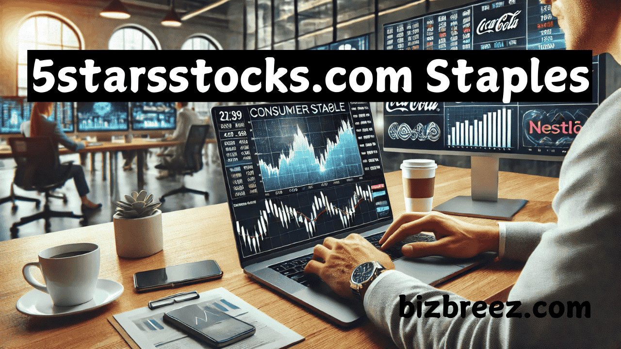 5starsstocks.com Staples: The Best Consumer Staples Stocks to Watch