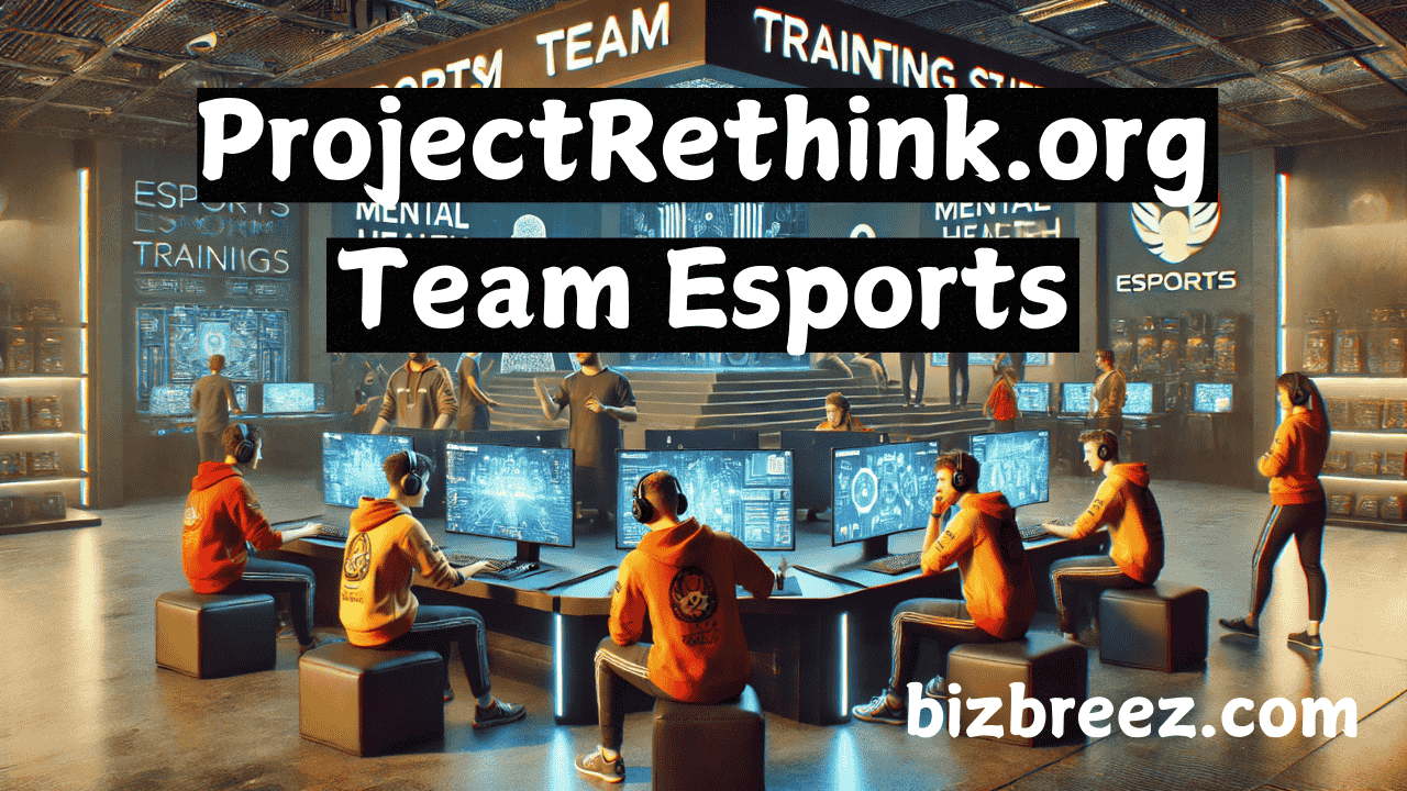 ProjectRethink.org Team Esports: Revolutionizing Competitive Gaming with Innovation and Inclusivity