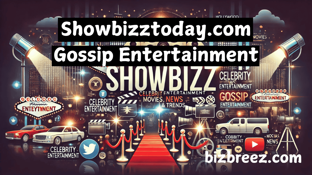 Showbizztoday.com Gossip Entertainment: Behind-the-Scenes of Blockbusters and TV Hits