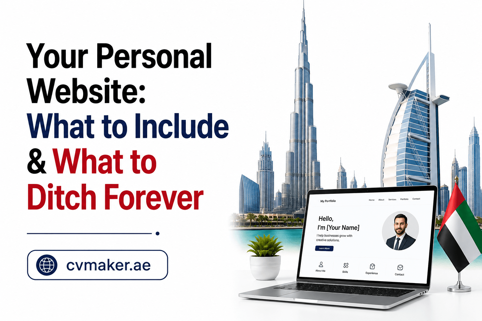 Your Personal Website: What to Include & What to Ditch Forever