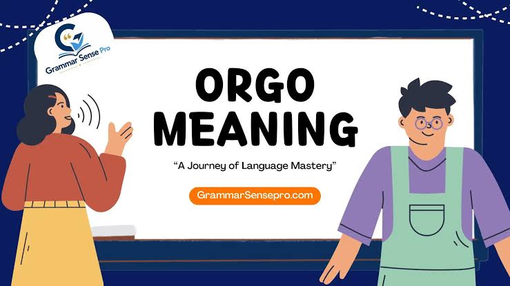 orgo meaning